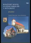 Románský kostel svatého Mikuláše v Potvorově - zvony