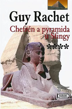Chefrén a pyramida u Sfingy