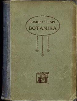 Rosického Botanika pro vyšší třídy středních škol