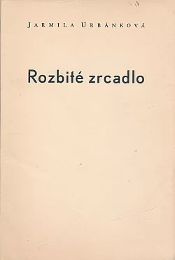 Rozbité zrcadlo