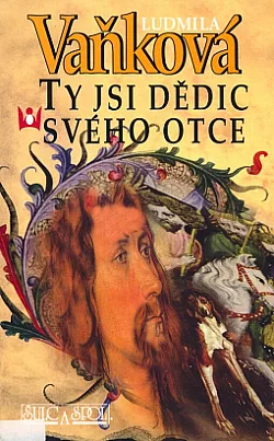 Ty jsi dědic svého otce