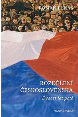 Rozdělení Československa - Dvacet let poté