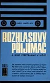 Rozhlasový přijímač a jeho všestranné využití