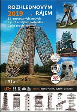 Rozhlednovým rájem 2019
