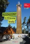 Rozhledny a ztracené hrady 1.