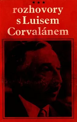 Rozhovory s Luisem Corvalánem