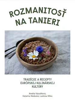 Rozmanitosť na tanieri: Tradície a recepty európskej kulinárskej kultúry