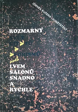 Rozmarný svět citátů a aforismů aneb Lvem salónů snadno a rychle