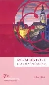 Rožmberkové - cestovní průvodce