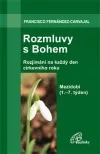 Rozmluvy s Bohem: Mezidobí (1.-7. týden)