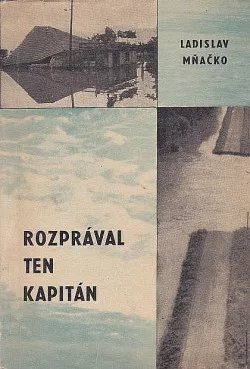 Rozprával ten kapitán