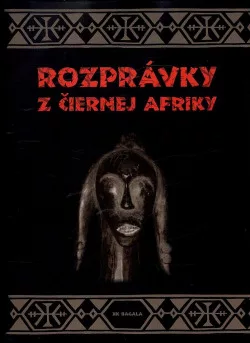 Rozprávky z čiernej Afriky