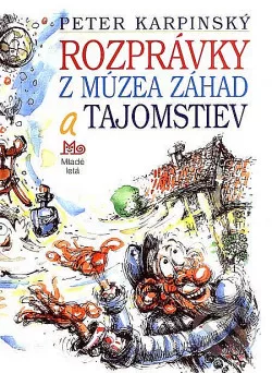 Rozprávky z Múzea záhad a tajomstiev