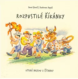 Rozpustilé říkanky: které nejsou z čítanky