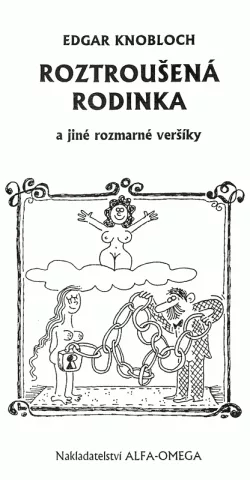 Roztroušená rodinka a jiné rozmarné veršíky