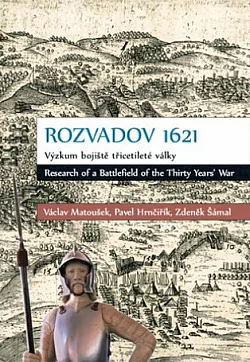 Rozvadov 1621: Výzkum bojiště třicetileté války