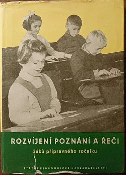 Rozvíjení poznání a řeči žáků přípravného ročníku