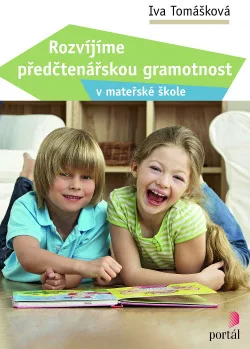 Rozvíjíme předčtenářskou gramotnost v mateřské škole
