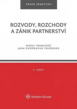 Rozvody, rozchody a zánik partnerství