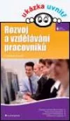 Rozvoj a vzdělávání pracovníků
