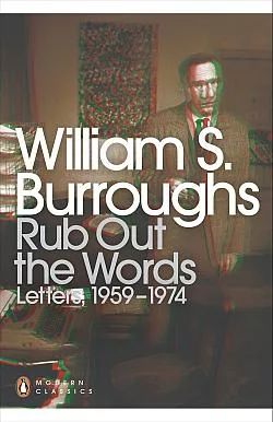 Rub Out the Words: Letters, 1959–1974