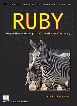 Ruby - kompendium znalostí pro začátečníky i profesionály