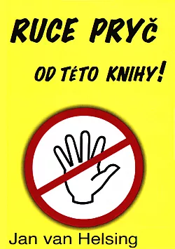 Ruce pryč od této knihy!