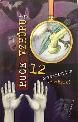 Ruce vzhůru!