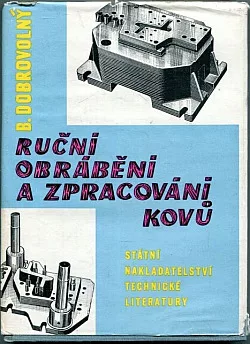Ruční obrábění a zpracování kovů