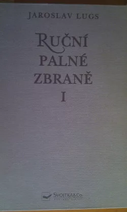 Ruční palné zbraně I