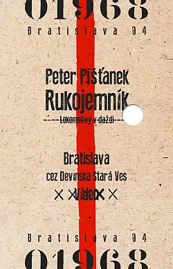 Rukojemník: Lokomotívy v daždi