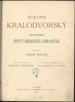 Rukopis Kralodvorský: Staročeské zpěvy hrdinské a milostné