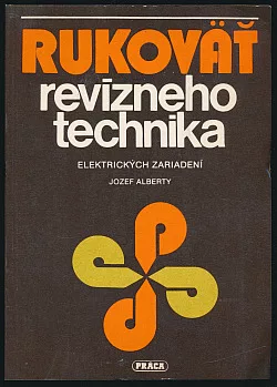 Rukoväť revízneho technika elektrických zariadení