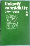 Rukověť zahrádkáře 1991-1992