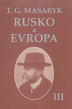 Rusko a Evropa III.