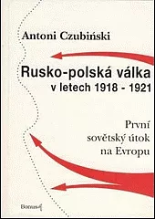 Rusko-polská válka v letech 1918-1921