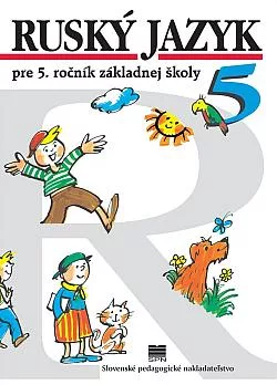 Ruský jazyk pre 5. ročník základnej školy