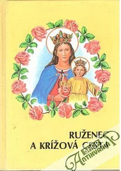 Ruženec a Krížová cesta