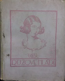 Růžové mládí