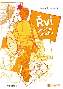 Řvi potichu, brácho