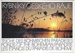 Rybníky Českého ráje / Teiche des Böhmischen Paradieses / Ponds of the Bohemian Paradise / Les étangs du Paradis de Bohême