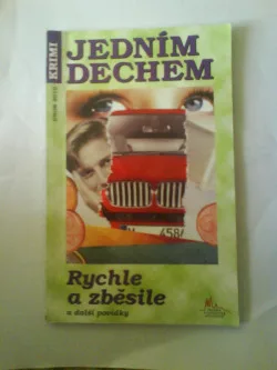 Rychle a zběsile