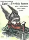 Rytíř z Vysokého kamene