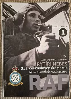 Rytíři nebes: 311. československá peruť RAF