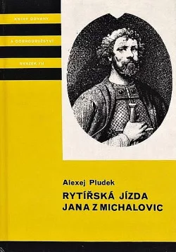 Rytířská jízda Jana z Michalovic
