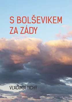 S bolševikem za zády