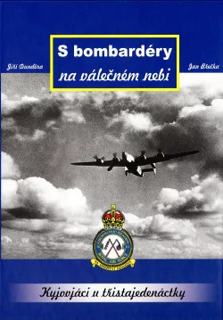 S bombardéry na válečném nebi - Kyjovjáci u střistajedenáctky