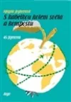 S kabelkou kolem světa a kompostu