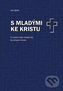 S mladými ke Kristu