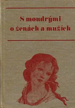 S moudrými o ženách a mužích